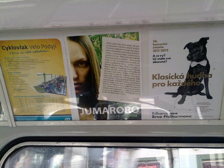 Sylva Lauerova: Jumaroro - media campaign - poster in trams, Brno
